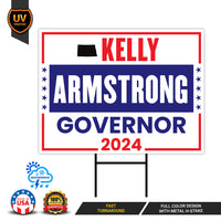 a political sign with the words, kelly, armstrong, and government