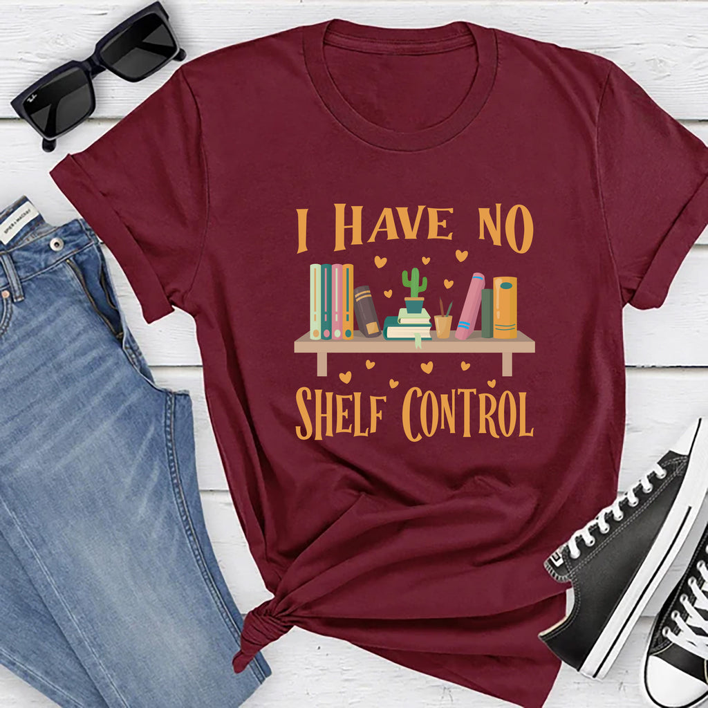 I Have No Shelf Control Short Sleeve T-Shirt, Reading Teacher Shirt