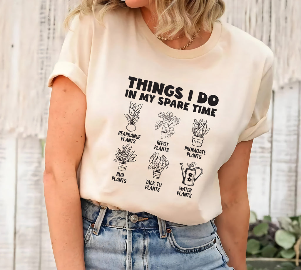 Things I Do in My Spare Time Plants Short Sleeve T-Shirt, Funny Garden T-Shirt