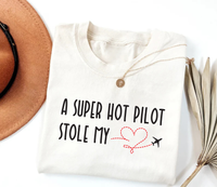 A Super Hot Pilot Stole My Heart Short Sleeve T-Shirt, Pilot Girlfriend Shirt, Pilot Wife Shirt