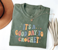 It's A Good Day To Crochet Short Sleeve T-Shirt, Crochet Lover Shirt