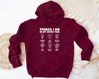 Things I Do in My Spare Time Plants Hoodie, Funny Garden Hoodie