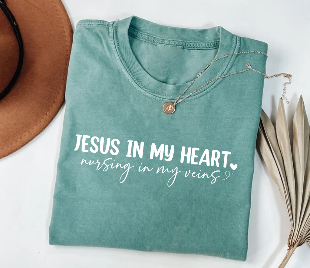 Jesus In My Heart Nursing In My Veins Short Sleeve T-Shirt, Jesus Nurse Shirt