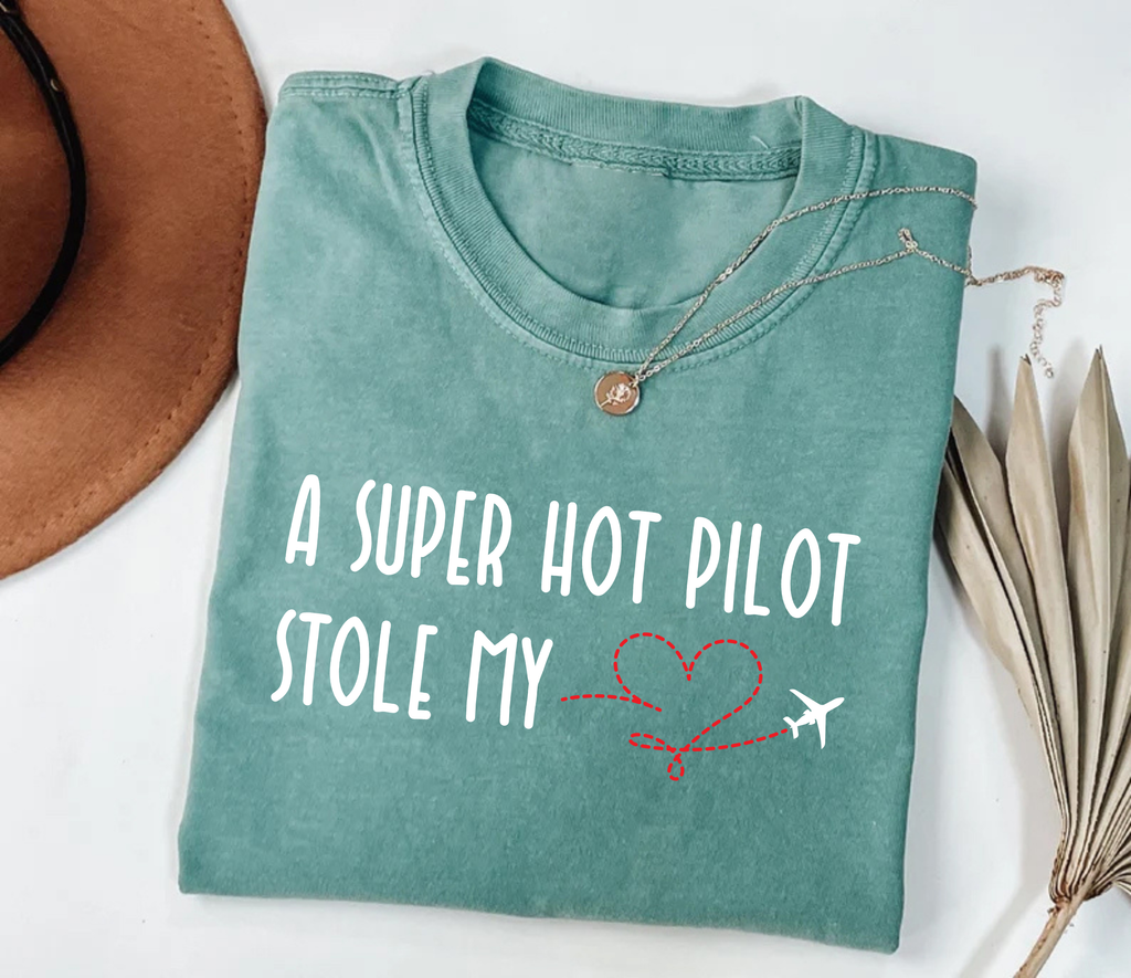 A Super Hot Pilot Stole My Heart Short Sleeve T-Shirt, Pilot Girlfriend Shirt, Pilot Wife Shirt