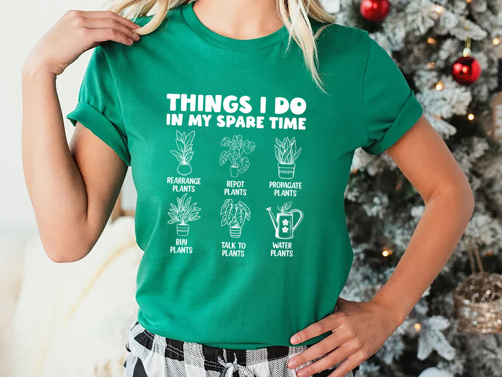 Things I Do in My Spare Time Plants Short Sleeve T-Shirt, Funny Garden T-Shirt