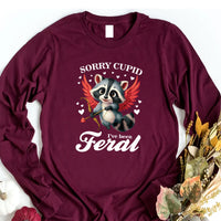 Sorry Cupid I've Been Feral Long Sleeve Shirt, Raccoon Valentine Long Sleeve Shirt