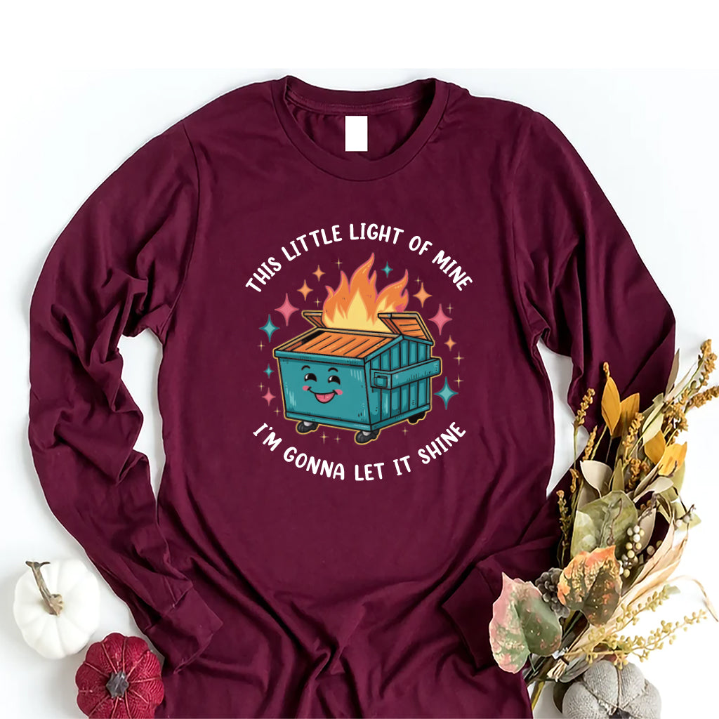 This Little Light of Mine I'm Gonna Let It Shine Long Sleeve Shirt