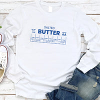 Salted Butter Long Sleeve Shirt, Butter Lover Shirt