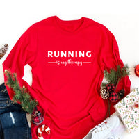 Running Is My Therapy Long Sleeve Shirt, Hiking Shirt