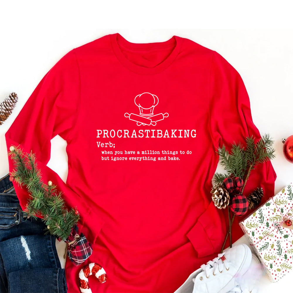 Procrastibaking  Long Sleeve Shirt, Funny Baking Shirt