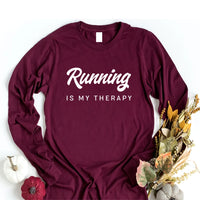 Running Is My Therapy Long Sleeve Shirt, Hiking Shirt