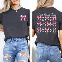 God Says I Am Coquette Bow Short Sleeve T-Shirt, Two-Sided Print Shirt