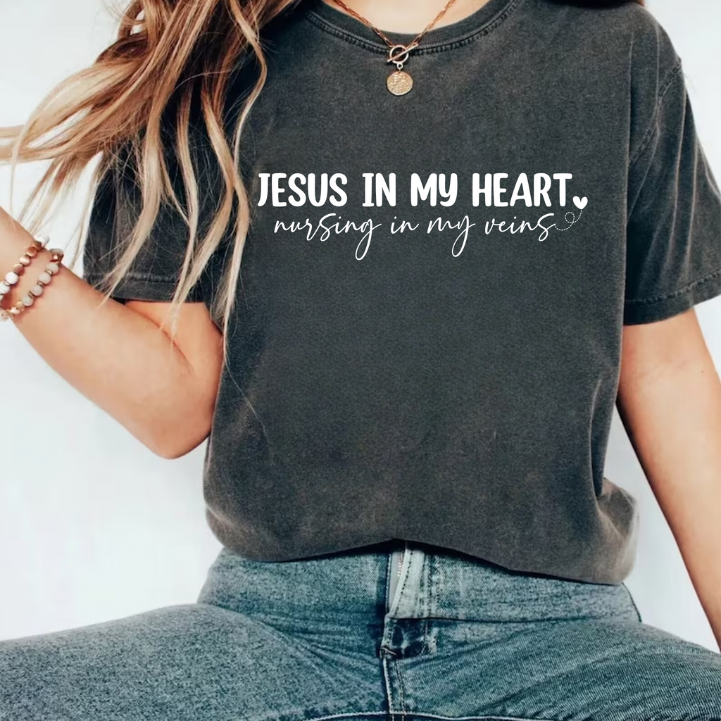 Jesus In My Heart Nursing In My Veins Short Sleeve T-Shirt, Jesus Nurse Shirt