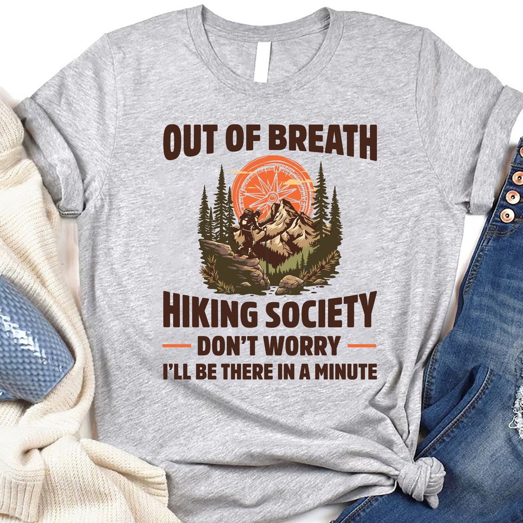 Out of Breath Hiking Society Short Sleeve T-Shirt, Funny Hiking T-Shirt