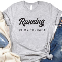 Running Is My Therapy Short Sleeve T-Shirt, Hiking Shirt