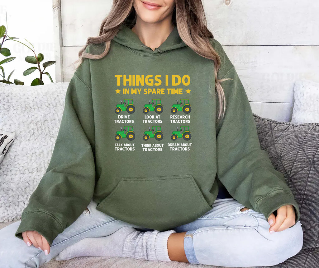 Things I Do In My Spare Time Tractor Hoodie, Funny Farm Tractor Hoodie