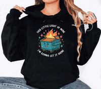 This Little Light of Mine I'm Gonna Let It Shine Hoodie