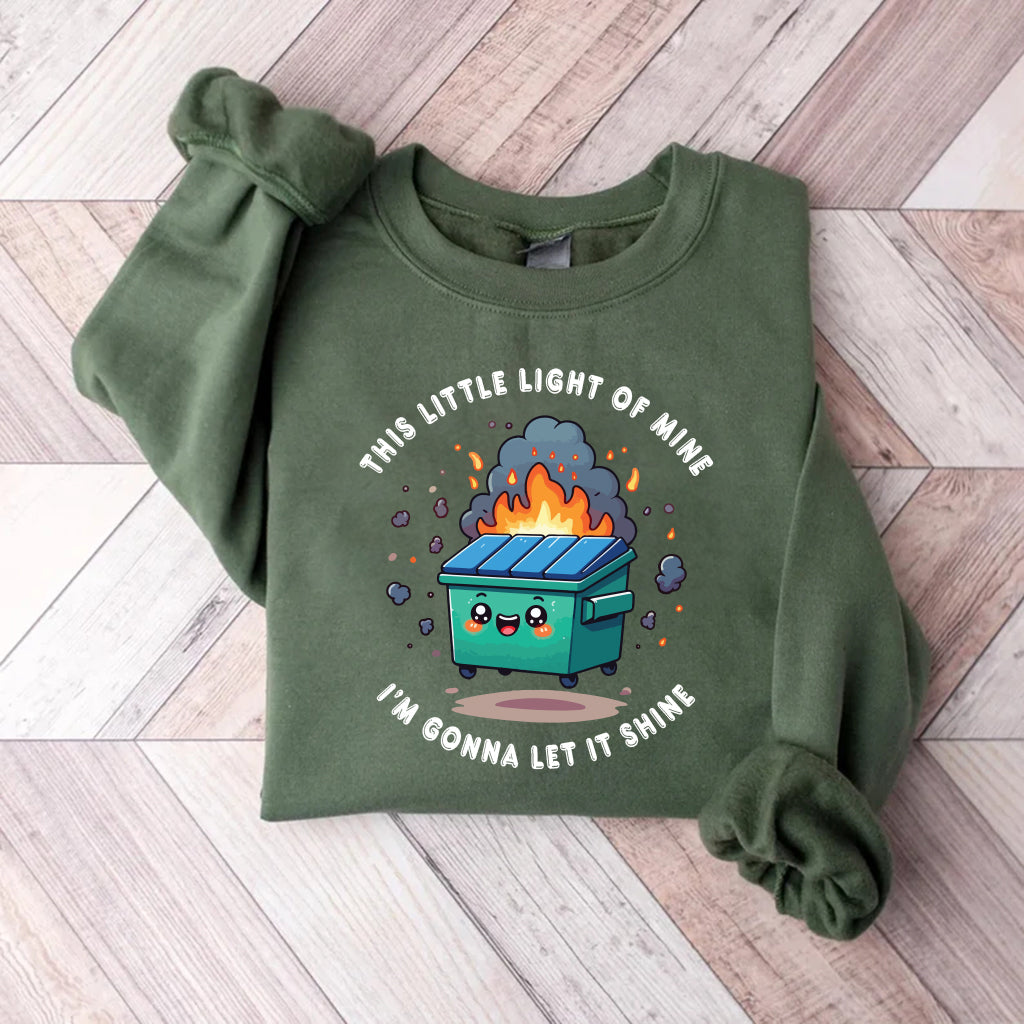 This Little Light of Mine I'm Gonna Let It Shine Sweatshirt