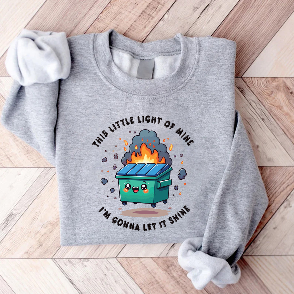 This Little Light of Mine I'm Gonna Let It Shine Sweatshirt