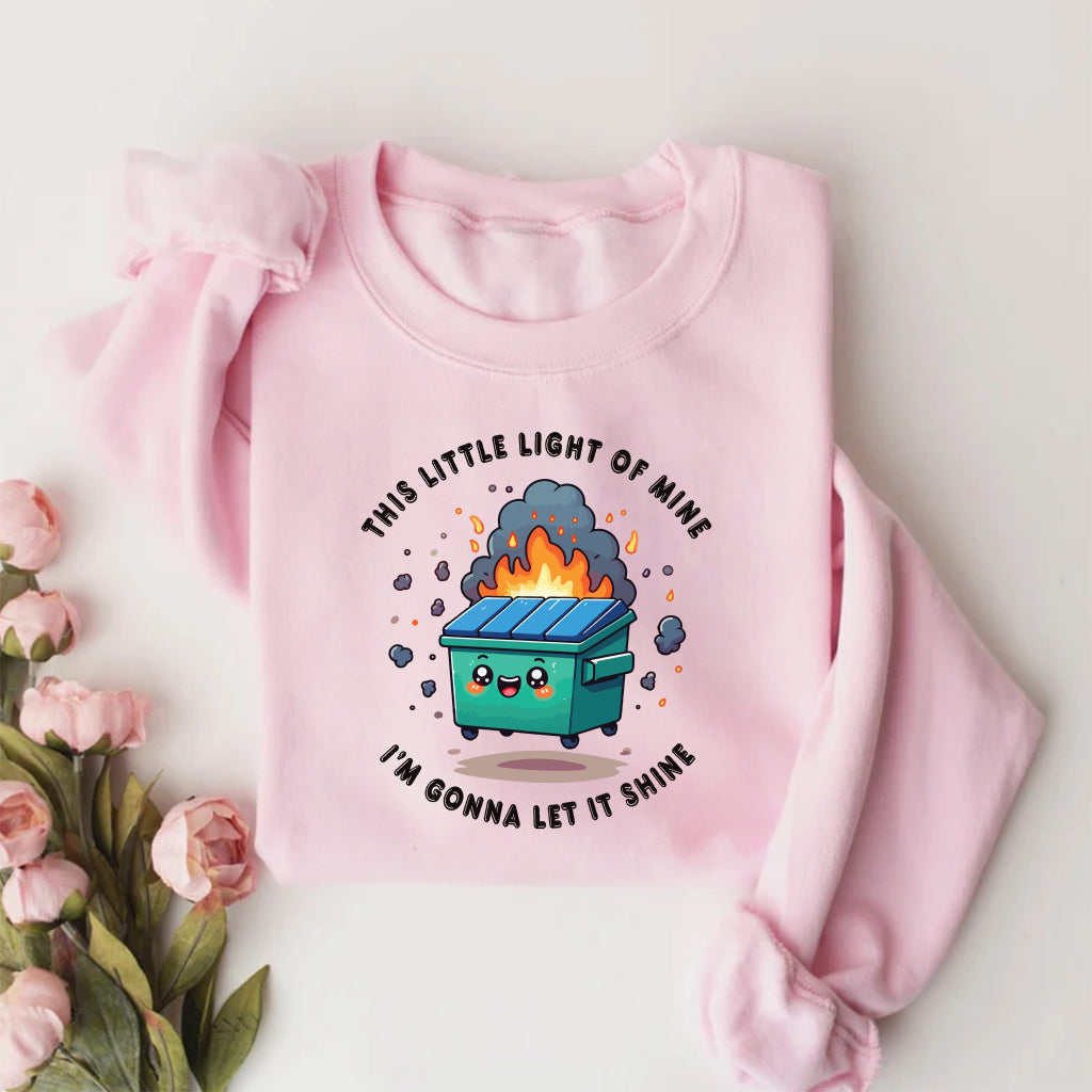 This Little Light of Mine I'm Gonna Let It Shine Sweatshirt