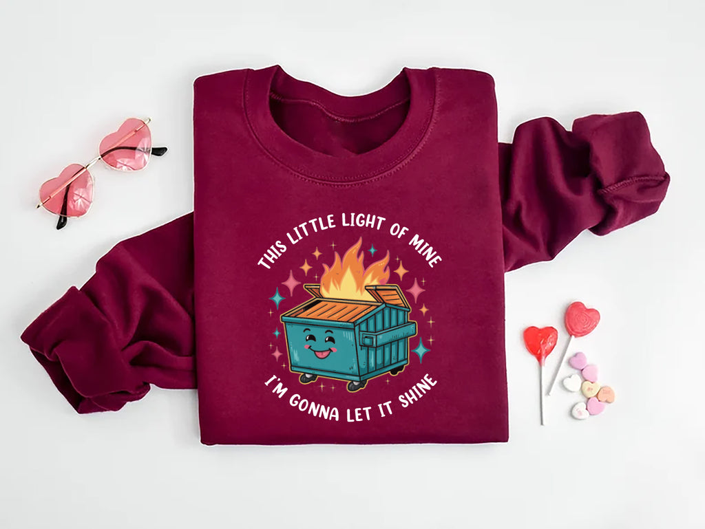 This Little Light of Mine I'm Gonna Let It Shine Sweatshirt