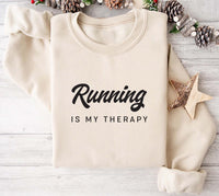 Running Is My Therapy Sweatshirt, Hiking  Sweatshirt