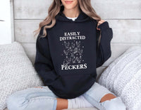 Easily Distracted By Peckers Hoodie, Funny Chicken Hoodie