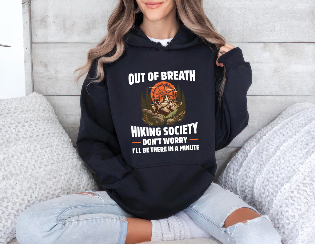 Out of Breath Hiking Society Hoodie, Funny Hiking Hoodie