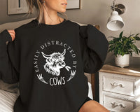 Easily Distracted By Cows Sweatshirt, Funny Cow Sweatshirt