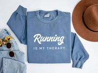 Running Is My Therapy Sweatshirt, Hiking  Sweatshirt