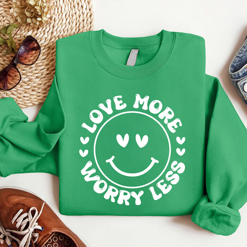 Valentine's Day Love Sweatshirt, Love More Worry Less Sweatshirt