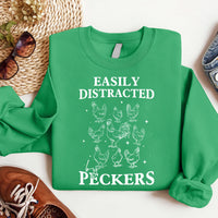 Easily Distracted By Peckers Sweatshirt, Funny Chicken Sweatshirt