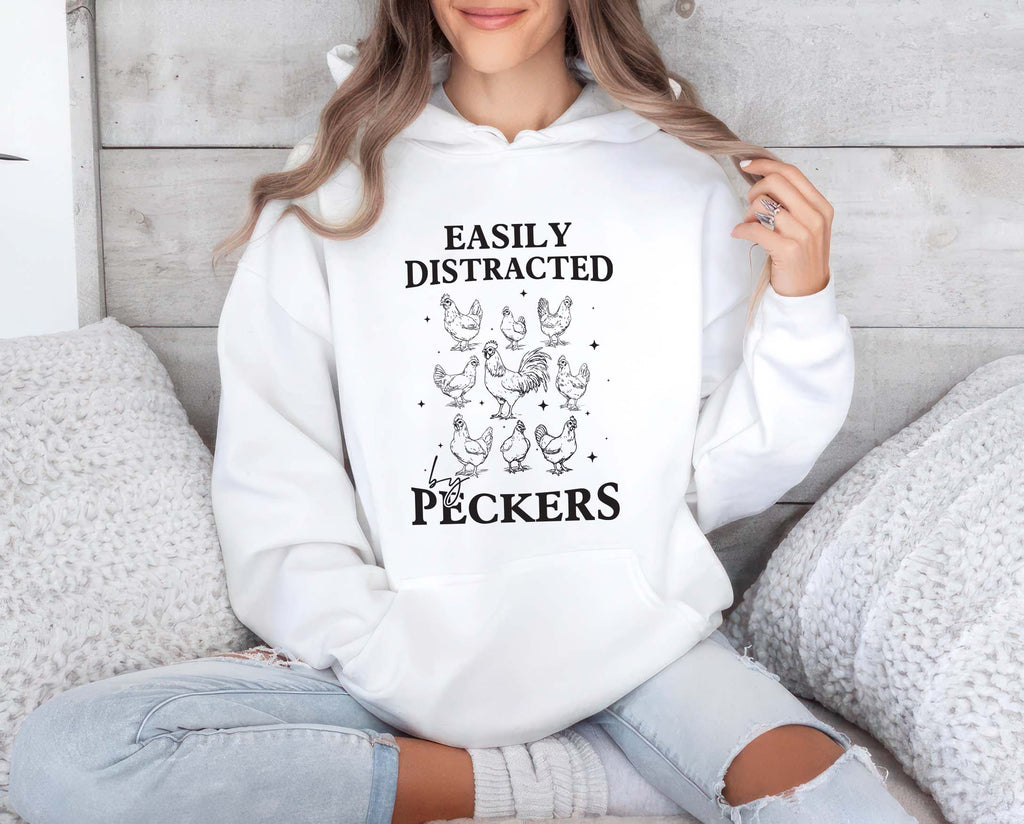 Easily Distracted By Peckers Hoodie, Funny Chicken Hoodie