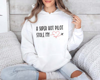 A Super Hot Pilot Stole My Heart Hoodie, Pilot Girlfriend Hoodie, Pilot Wife Hoodie