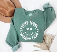 Valentine's Day Love Sweatshirt, Love More Worry Less Sweatshirt