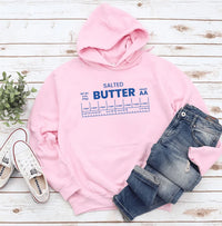 Salted Butter Hoodie, Butter Lover Hoodie