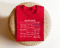 Library Card Due Date Short Sleeve T-Shirt, Library Card Shirt, Book Lover Shirt