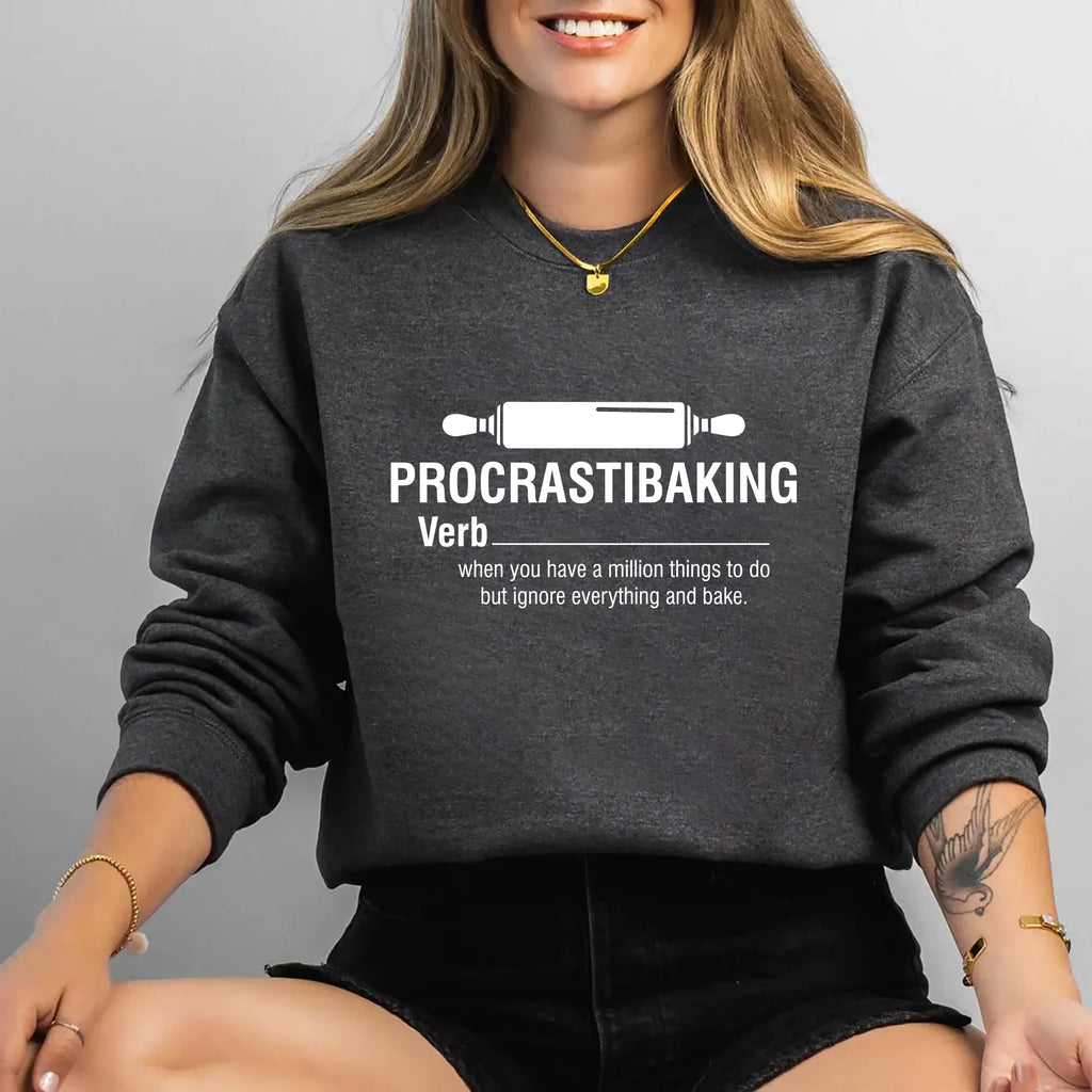 Procrastibaking Sweatshirt, Funny Baking Sweatshirt