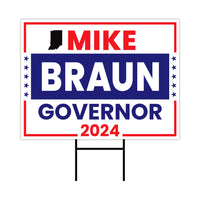 a political sign with the words mike braun and the state of texas