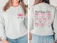 God Says I Am Coquette Bow Sweatshirt, Two-Sided Print Pullover