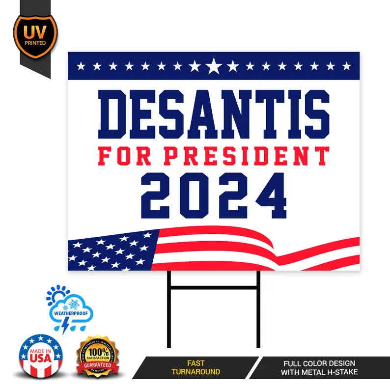 Ron DeSantis 2024 Yard Sign