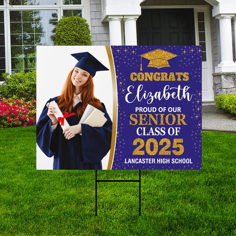 Personalized Graduation Yard Sign 2025 with Photo - Grad Sign, Class of 2025, Custom Graduation 2025 Yard Sign with Metal H-Stake