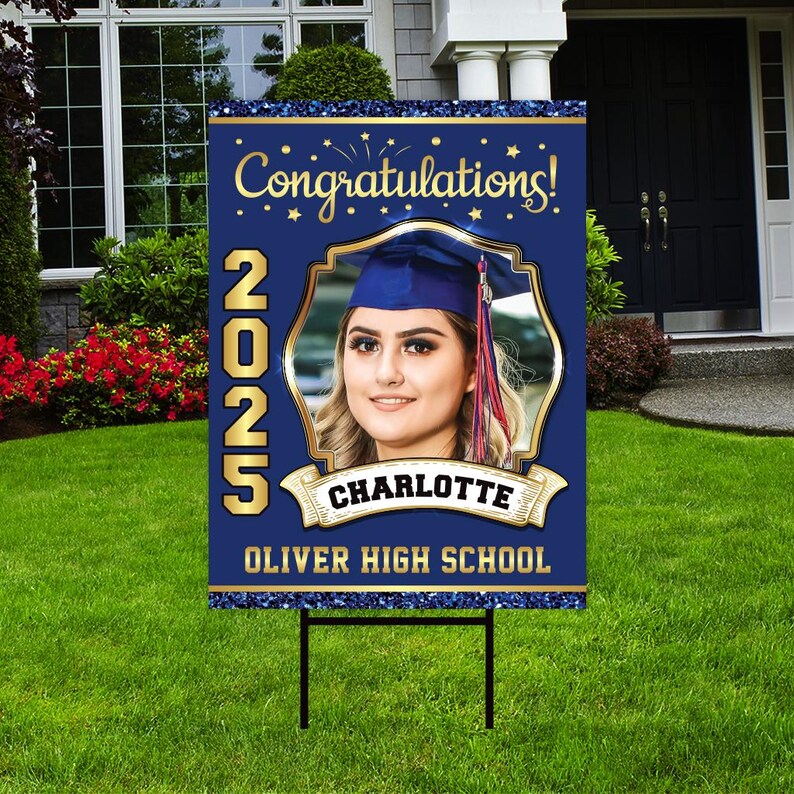 Personalized Graduation Yard Sign 2025 with Photo - Grad Sign, Class of 2025, Custom Graduation 2025 Yard Sign with Metal H-Stake