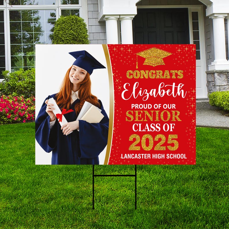 Personalized Graduation Yard Sign 2025 with Photo - Grad Sign, Class of 2025, Custom Graduation 2025 Yard Sign with Metal H-Stake