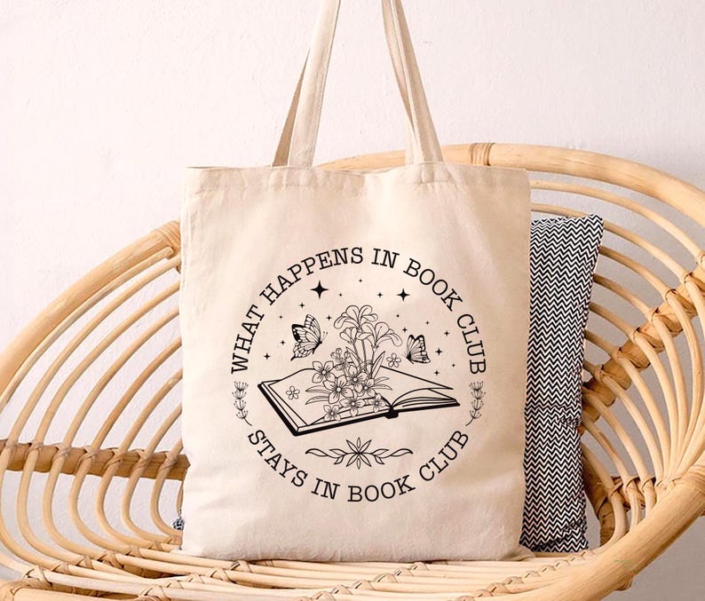 What Happens In Book Club Stays In Book Club Tote Bag, Book Nerd Tote Bag