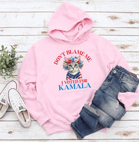 Don't Blame Me I Voted for Kamala Hoodie, Democracy Equality Freedom Hoodie