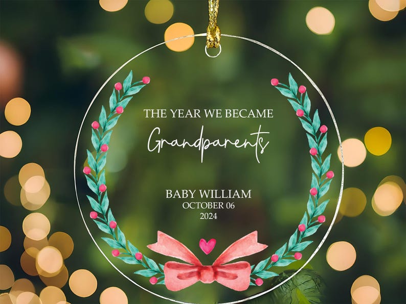 Personalized The Year We Became Grandparents Ornament, Custom Newly Grandparents Acrylic Ornament