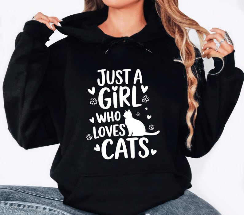 Just A Girl Who Loves Cats Hoodie, Cat Lover Hoodie