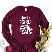 Just A Girl Who Loves Cats Long Sleeve Shirt, Cat Lover Shirt