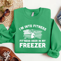 I'm Into Fitness Fitness Deer in My Freezer Sweatshirt, Deer Hunting Dad Pullover